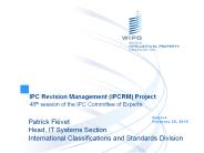 IPC Revision Management (IPCRM) Project