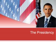 The Presidency