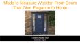Made to Measure Wooden Front Doors That Give Elegance to Home PowerPoint PPT Presentation