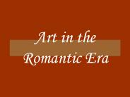 Art in the Romantic Era