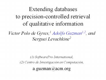 Extending databases to precision-controlled retrieval of qualitative information