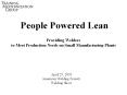 People Powered Lean  Providing Welders to Meet Production Needs on Small Manufacturing Plants PowerPoint PPT Presentation