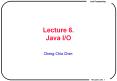 Lecture 6. Java I/O PowerPoint PPT Presentation