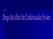 Drugs that affect the Cardiovascular System