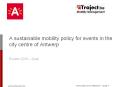 A sustainable mobility policy for events in the city centre of Antwerp PowerPoint PPT Presentation