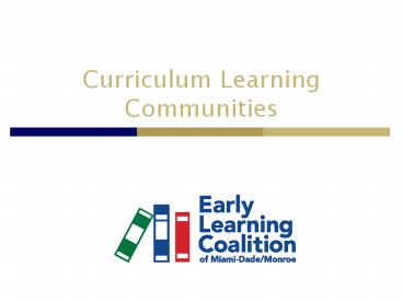 Curriculum Learning Communities
