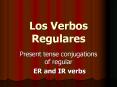 Present tense conjugations  of regular PowerPoint PPT Presentation