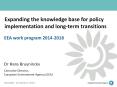 Expanding the knowledge base for policy implementation and long-term transitions PowerPoint PPT Presentation