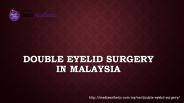 Double eyelid surgery malaysia