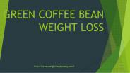 Green Coffee Bean Weight Loss