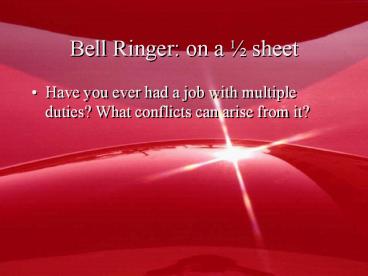 Bell Ringer: on a 