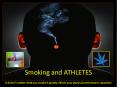 Smoking and ATHLETES PowerPoint PPT Presentation