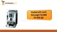 Testbericht zum DeLonghi ECAM 23.420.SB