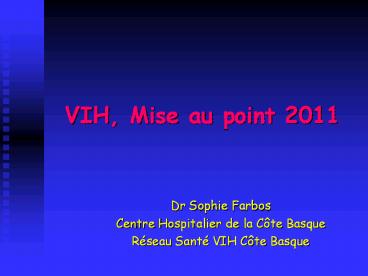 VIH,%20Mise%20au%20point%202011