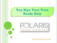 Top Sign Your Teen Needs Help