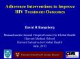 Adherence Interventions to Improve HIV Treatment Outcomes PowerPoint PPT Presentation