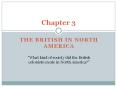 THE BRITISH IN NORTH AMERICA PowerPoint PPT Presentation