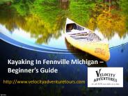 Gidance For Kayaking In Fennville Michigan