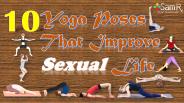 10 Yoga Poses That Improve Sexual Life