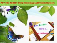 PSY 360 ASSIST Deep learning/psy360assistdotcom