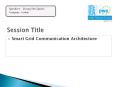 Smart Grid Communication Architecture PowerPoint PPT Presentation