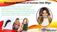 Measure Method of Human Hair Wigs