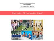 Recreation Global Market Report