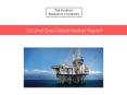 Oil and Gas Global Market Report PowerPoint PPT Presentation