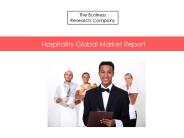 Hospitality Global Market Report