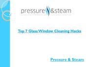 Top 7 Glass Window Cleaning Hacks