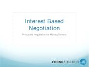 Interest Based Negotiation