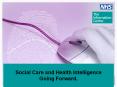 Social Care and Health Intelligence PowerPoint PPT Presentation