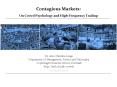 Contagious Markets: On Crowd Psychology and High-Frequency Trading PowerPoint PPT Presentation