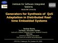 Generators for Synthesis of QoS Adaptation in Distributed Real-time Embedded Systems PowerPoint PPT Presentation