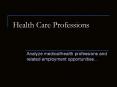 Health Care Professions PowerPoint PPT Presentation