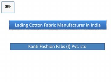One of The Top 10 Cotton Fabric Manufacturer in India