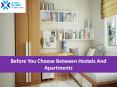 Before you choose Between Hostels and Apartments PowerPoint PPT Presentation
