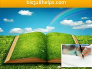 BIS 318 HELPS professional tutor/bis318helps.com