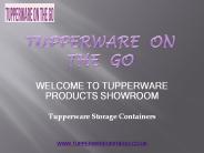 Tupperware Storage Containers PowerPoint PPT Presentation