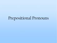 Prepositional Pronouns