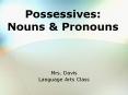 Possessives:%20Nouns%20 PowerPoint PPT Presentation