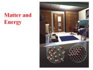 Matter and Energy