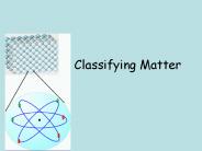 Classifying Matter
