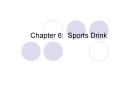 Chapter%206:%20Sports%20Drink PowerPoint PPT Presentation