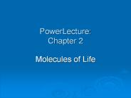 PowerLecture: Chapter 2