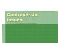 Controversial Issues PowerPoint PPT Presentation