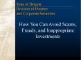 How You Can Avoid Scams, Frauds, and Inappropriate Investments PowerPoint PPT Presentation