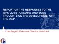 REPORT ON THE RESPONSES TO THE IEPC QUESTIONNAIRE AND SOME THOUGHTS ON THE DEVELOPMENT OF THE IAEP PowerPoint PPT Presentation
