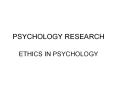 PSYCHOLOGY RESEARCH PowerPoint PPT Presentation