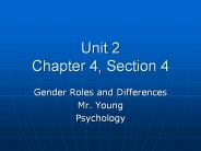 Unit 2 Chapter 4, Section 4